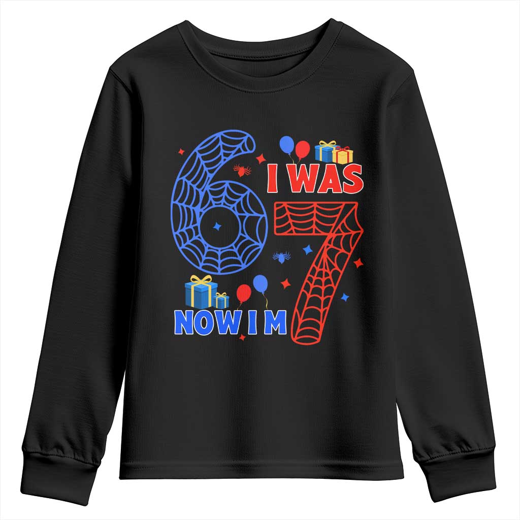 Spider Boy I Was 6 Now I Am 7 Youth Sweatshirt Seventh Birthday Gift - Wonder Print Shop