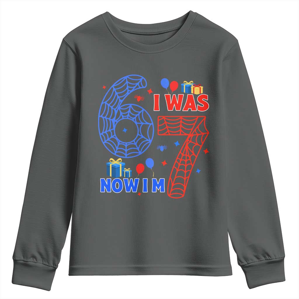 Spider Boy I Was 6 Now I Am 7 Youth Sweatshirt Seventh Birthday Gift - Wonder Print Shop