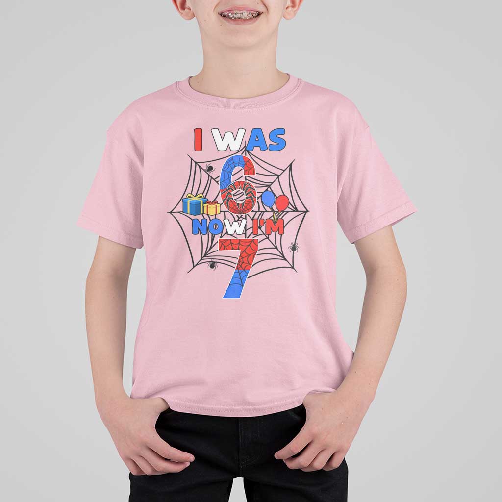 I Was 6 Now I Am 7 T Shirt For Kid Spider Themed Birthday Boy - Wonder Print Shop