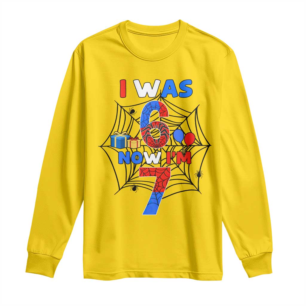 I Was 6 Now I Am 7 Long Sleeve Shirt Spider Themed Birthday Boy - Wonder Print Shop