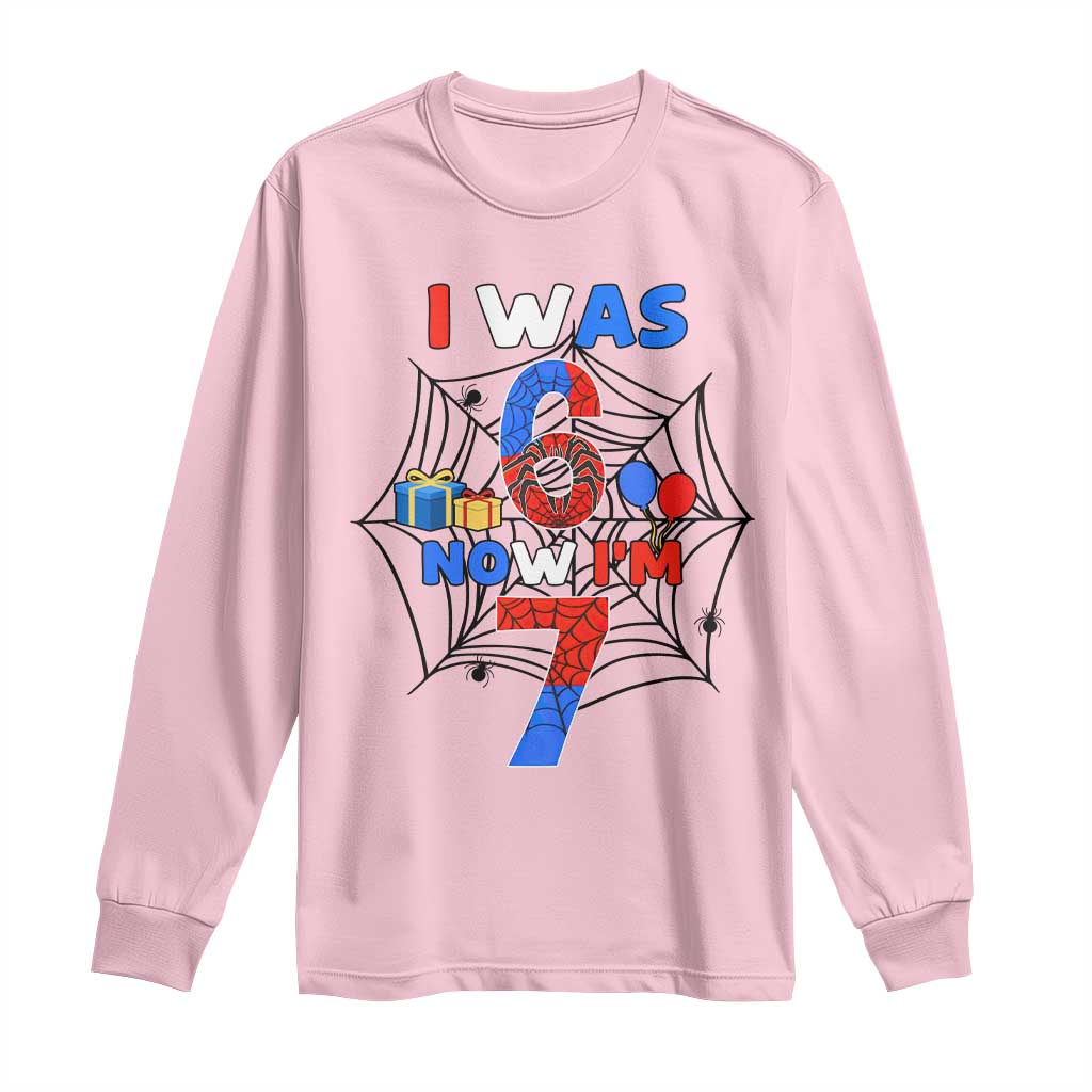 I Was 6 Now I Am 7 Long Sleeve Shirt Spider Themed Birthday Boy - Wonder Print Shop