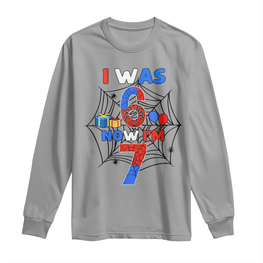 I Was 6 Now I Am 7 Long Sleeve Shirt Spider Themed Birthday Boy - Wonder Print Shop
