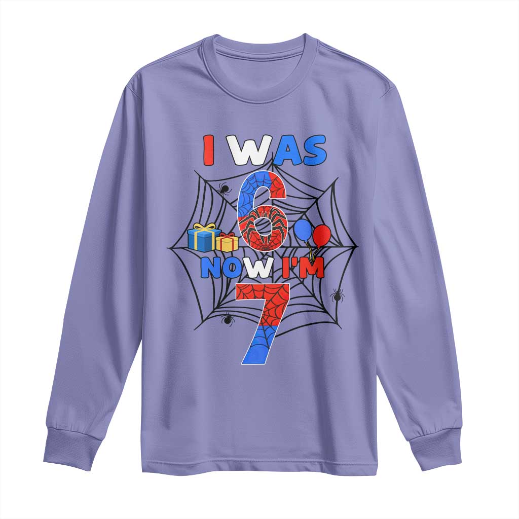 I Was 6 Now I Am 7 Long Sleeve Shirt Spider Themed Birthday Boy - Wonder Print Shop
