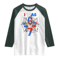 I Was 6 Now I Am 7 Raglan Shirt Spider Themed Birthday Boy - Wonder Print Shop