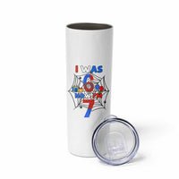 I Was 6 Now I Am 7 Skinny Tumbler Spider Themed Birthday Boy - Wonder Print Shop