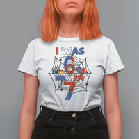 I Was 6 Now I Am 7 T Shirt For Women Spider Themed Birthday Boy - Wonder Print Shop