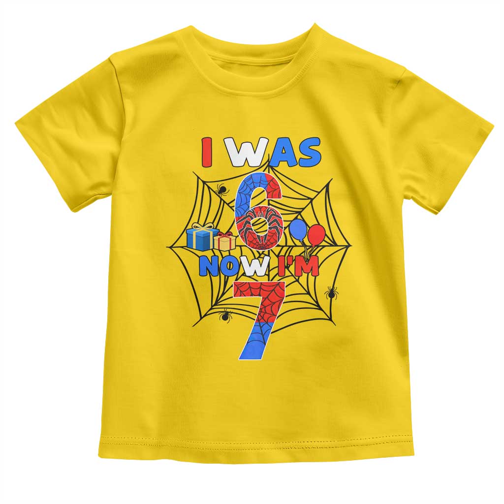 I Was 6 Now I Am 7 Toddler T Shirt Spider Themed Birthday Boy - Wonder Print Shop