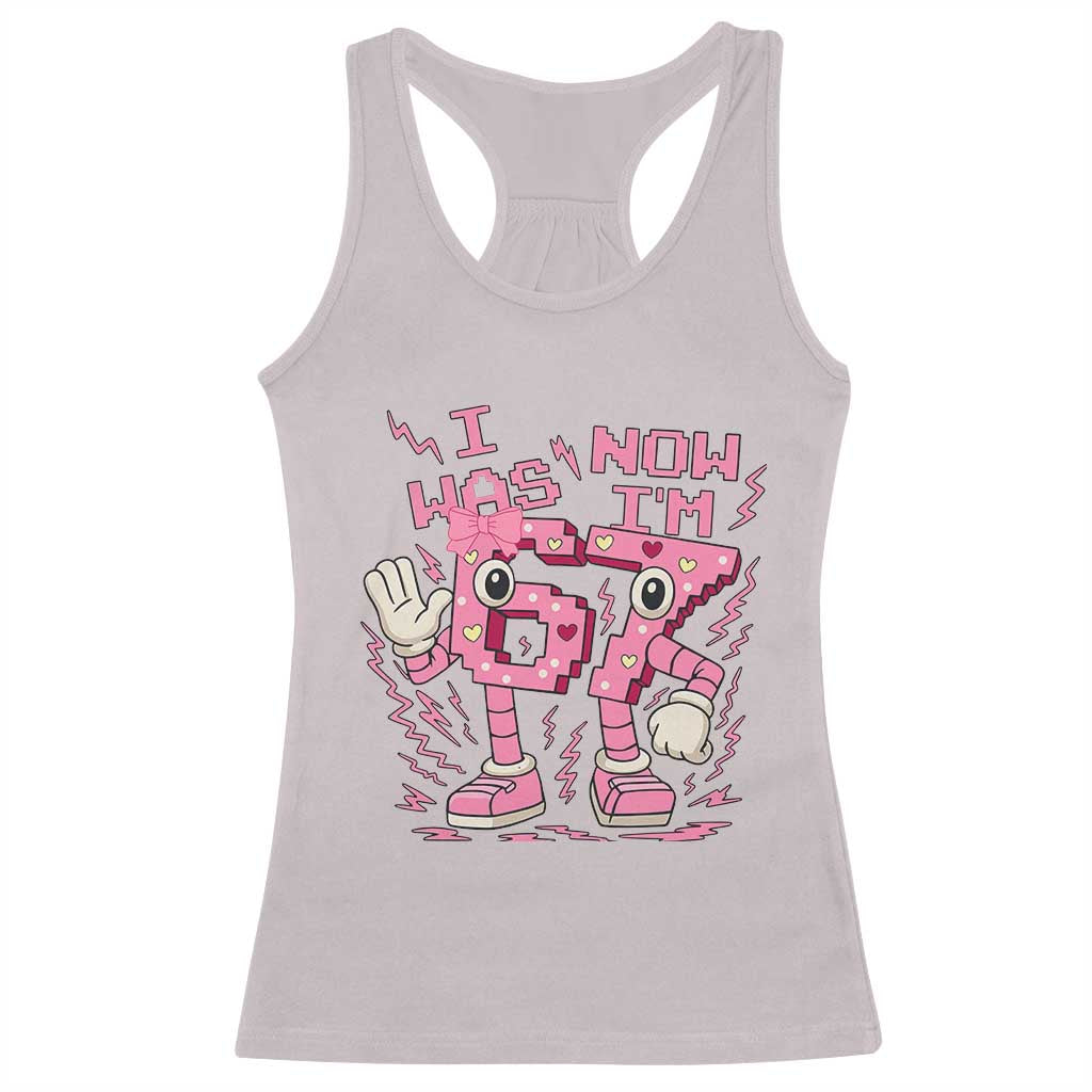 Seven Years Old Birthday Girl Racerback Tank Top I Was 6 Now I Am 7 - Wonder Print Shop