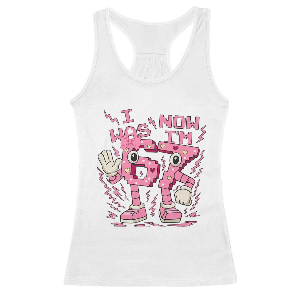 Seven Years Old Birthday Girl Racerback Tank Top I Was 6 Now I Am 7 - Wonder Print Shop