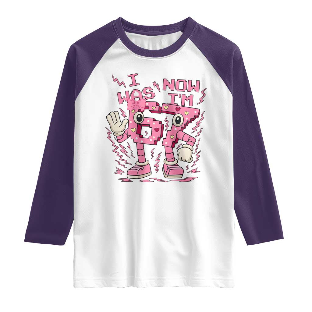 Seven Years Old Birthday Girl Raglan Shirt I Was 6 Now I Am 7 - Wonder Print Shop