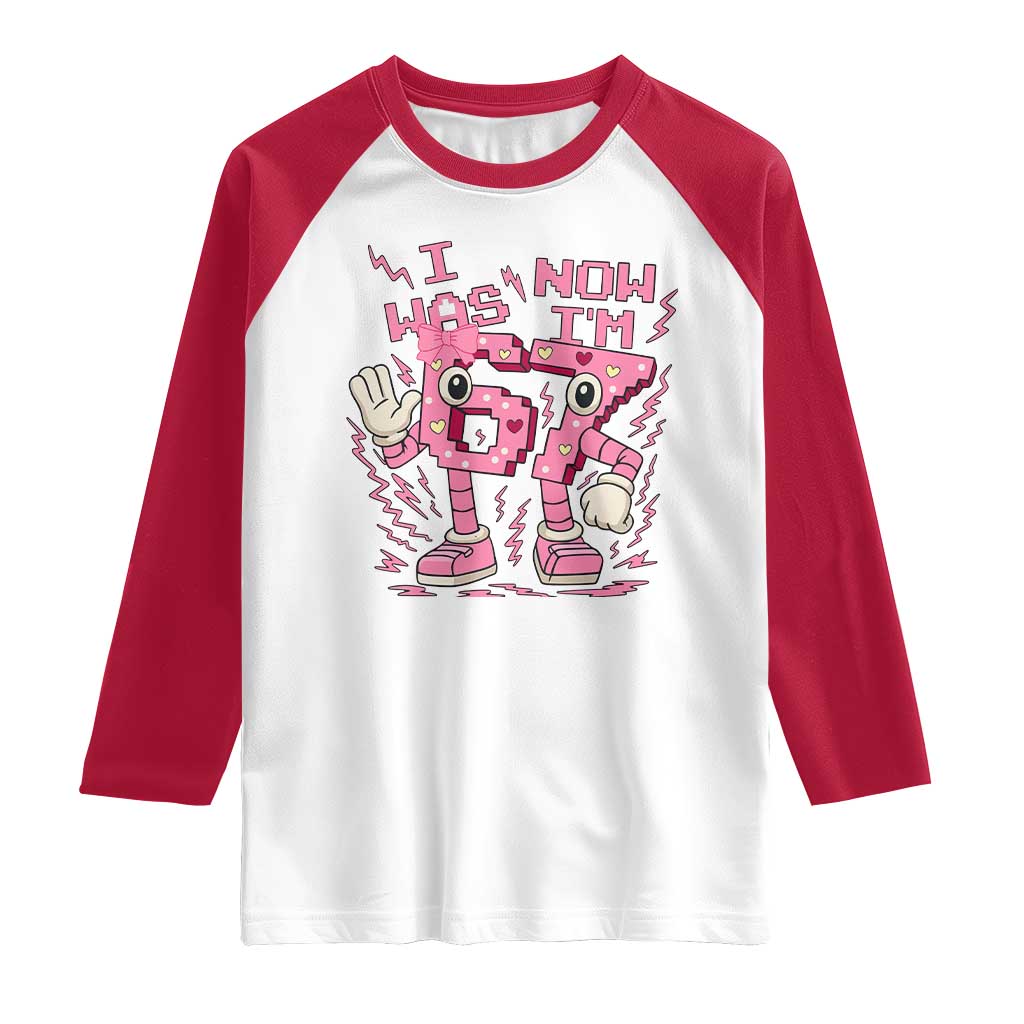 Seven Years Old Birthday Girl Raglan Shirt I Was 6 Now I Am 7 - Wonder Print Shop