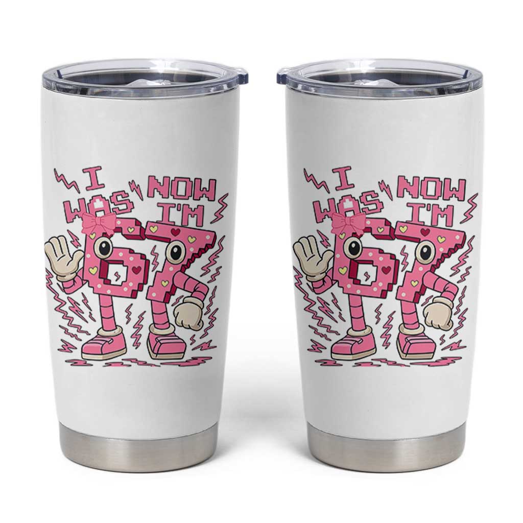 Seven Years Old Birthday Girl Tumbler Cup I Was 6 Now I Am 7 - Wonder Print Shop