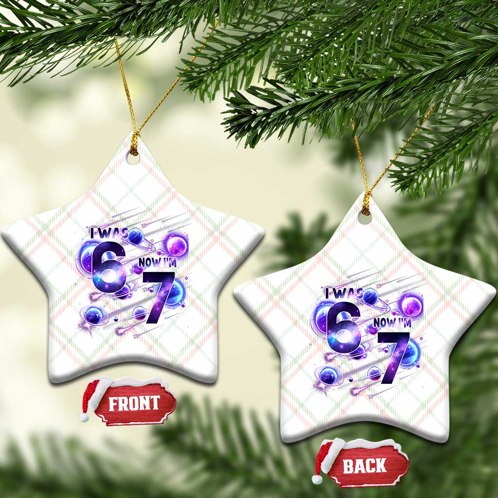 Funny Galaxy Space Birthday Ceramic Ornament I Was Six Now I Am Seven - Wonder Print Shop