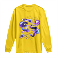 Funny Galaxy Space Birthday Long Sleeve Shirt I Was Six Now I Am Seven - Wonder Print Shop