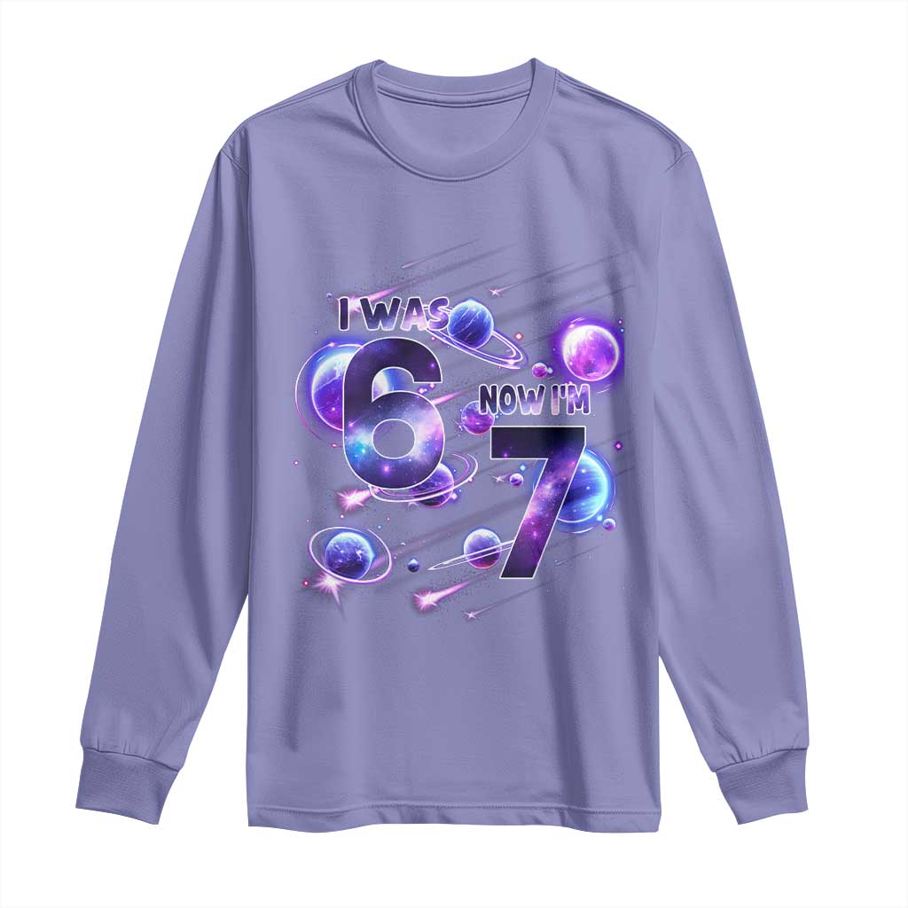 Funny Galaxy Space Birthday Long Sleeve Shirt I Was Six Now I Am Seven - Wonder Print Shop