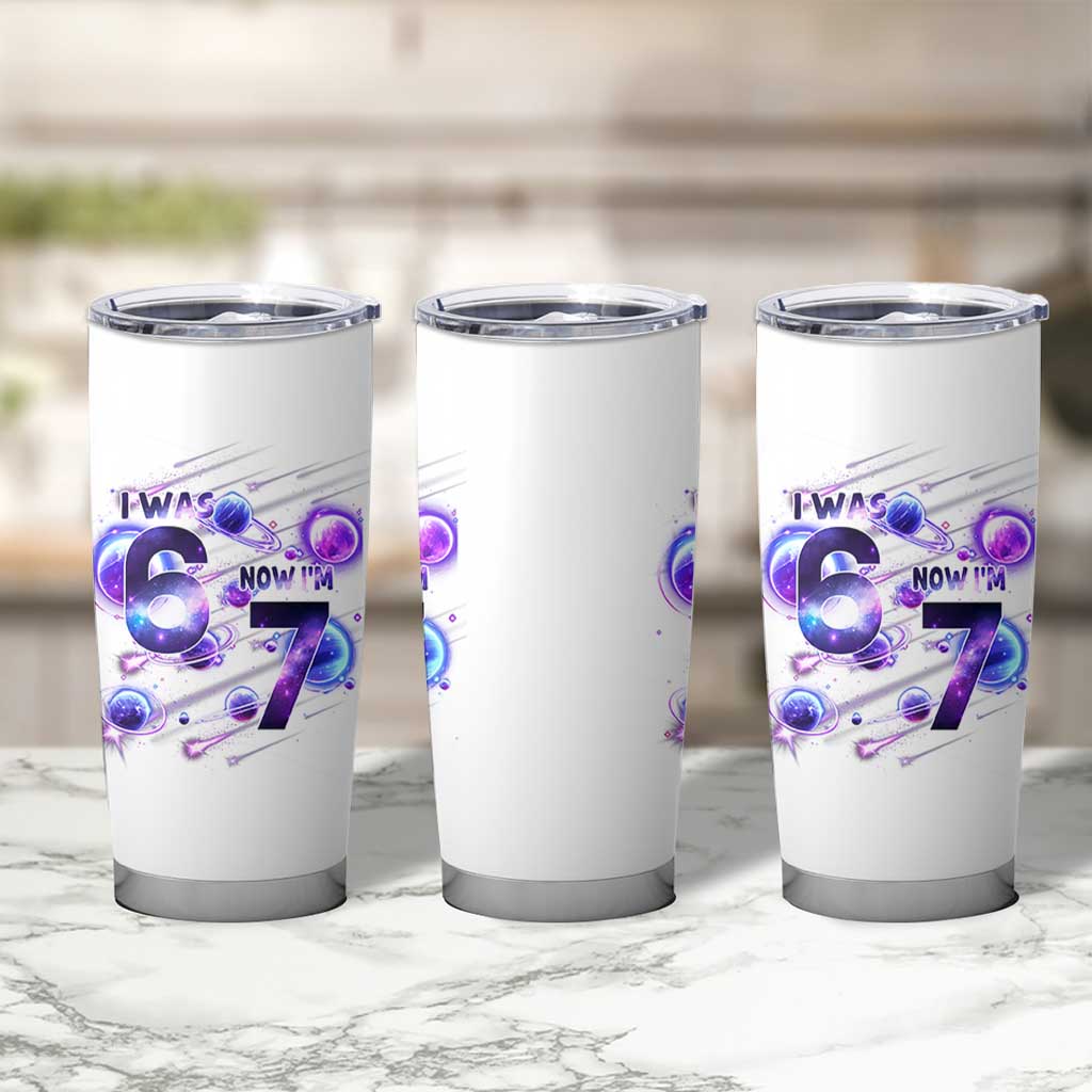 Funny Galaxy Space Birthday Tumbler Cup I Was Six Now I Am Seven - Wonder Print Shop
