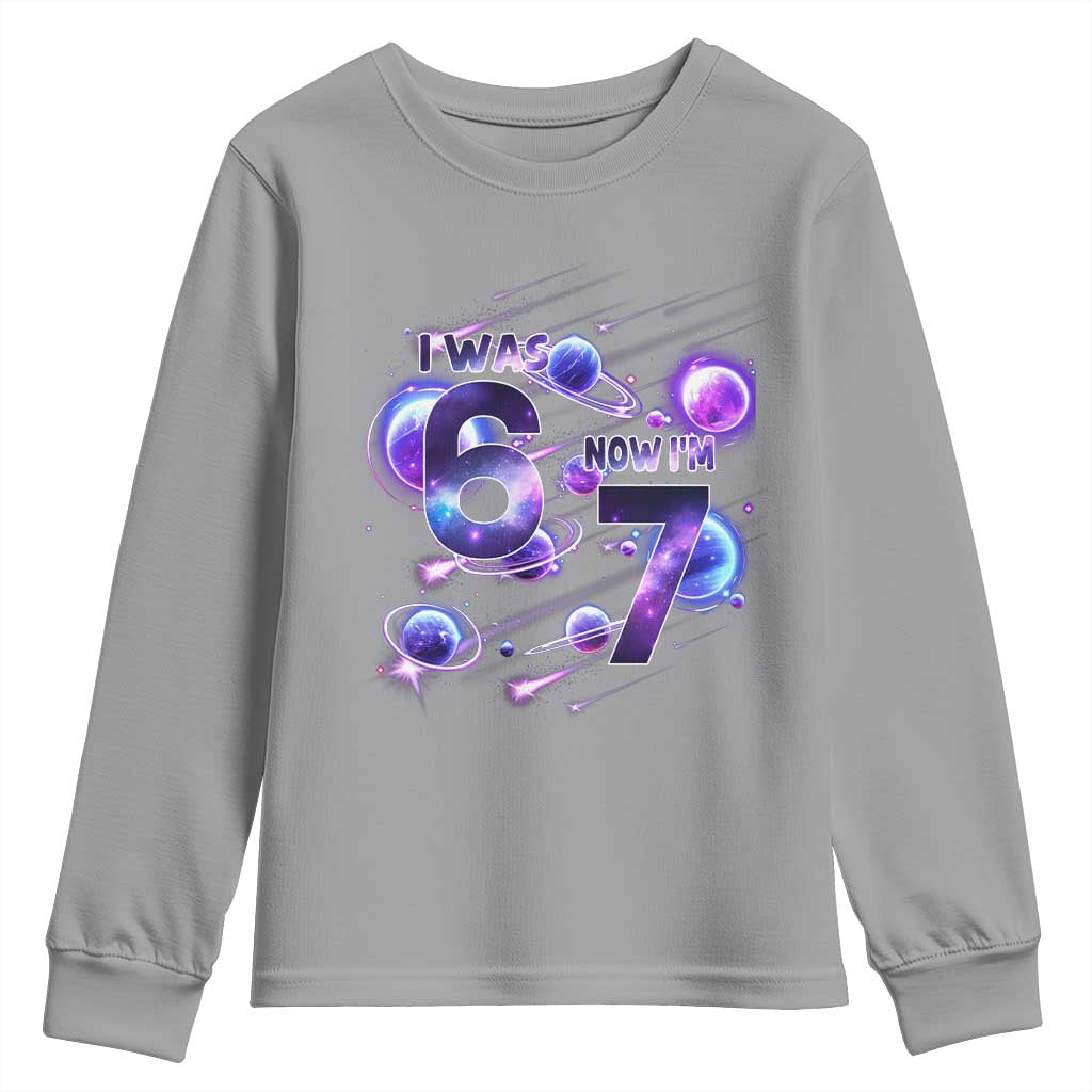 Funny Galaxy Space Birthday Youth Sweatshirt I Was Six Now I Am Seven - Wonder Print Shop