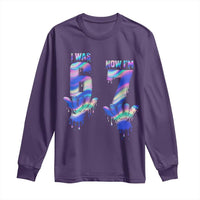 Funny I Was 6 Now I Am 7 Long Sleeve Shirt Iridescent Effect Printed Kids Birthday - Wonder Print Shop