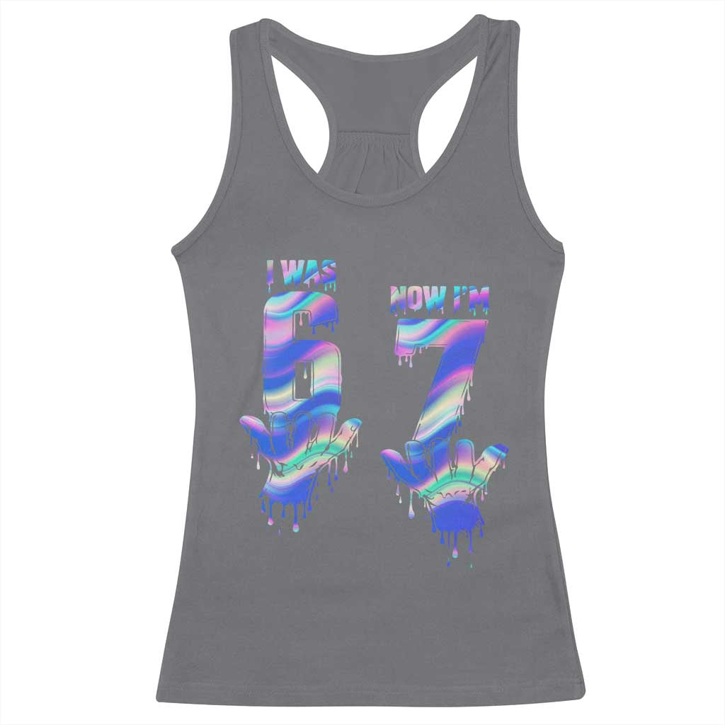 Funny I Was 6 Now I Am 7 Racerback Tank Top Iridescent Effect Printed Kids Birthday - Wonder Print Shop