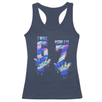 Funny I Was 6 Now I Am 7 Racerback Tank Top Iridescent Effect Printed Kids Birthday - Wonder Print Shop