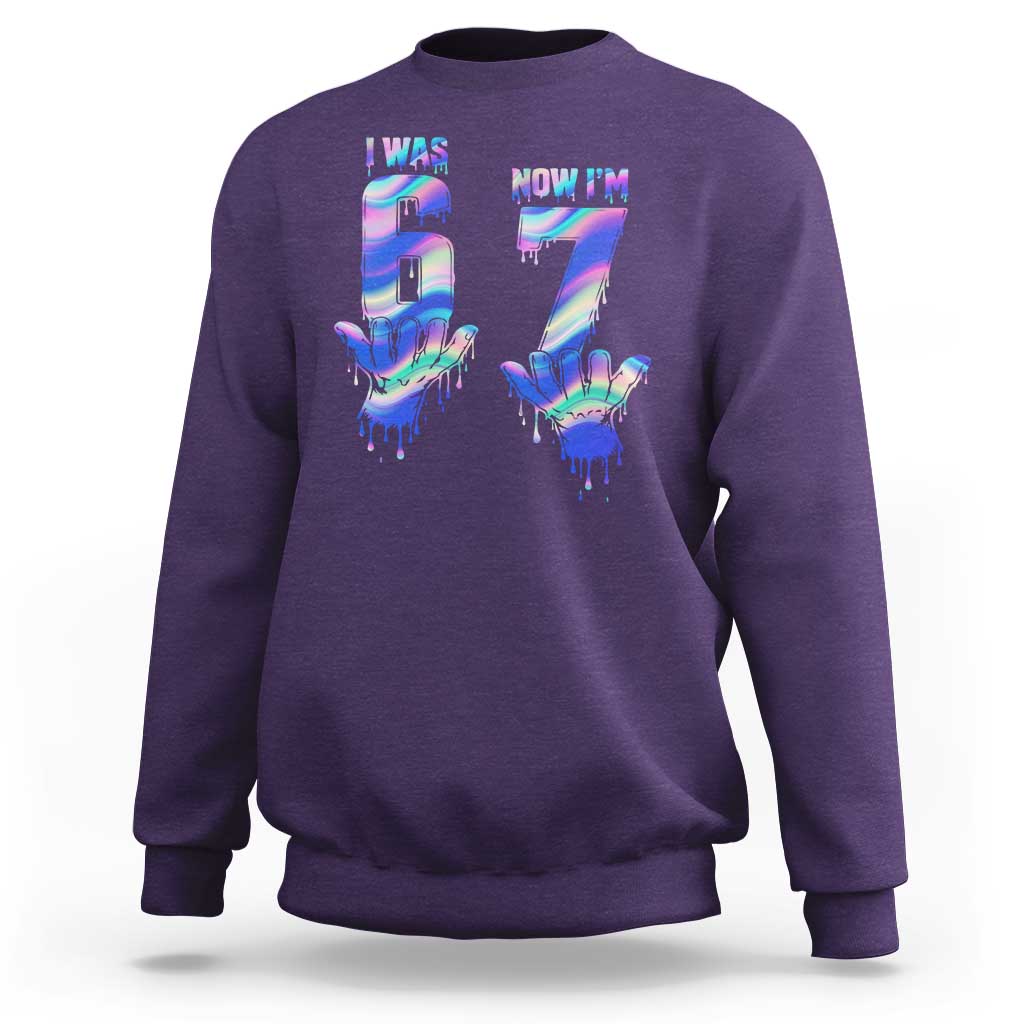Funny I Was 6 Now I Am 7 Sweatshirt Iridescent Effect Printed Kids Birthday - Wonder Print Shop