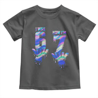 Funny I Was 6 Now I Am 7 Toddler T Shirt Iridescent Effect Printed Kids Birthday - Wonder Print Shop