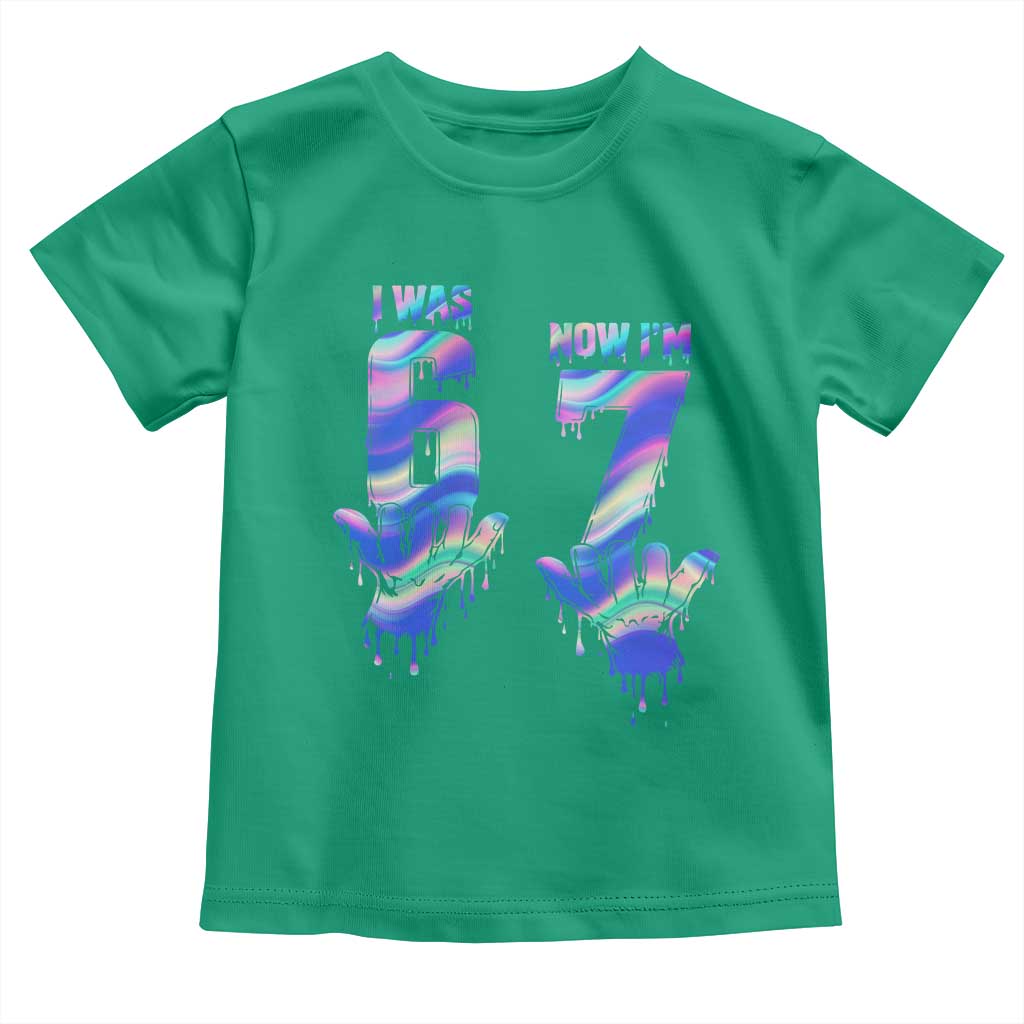 Funny I Was 6 Now I Am 7 Toddler T Shirt Iridescent Effect Printed Kids Birthday - Wonder Print Shop
