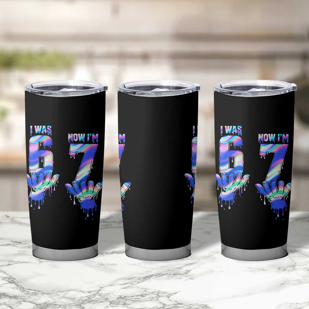 Funny I Was 6 Now I Am 7 Tumbler Cup Iridescent Effect Printed Kids Birthday - Wonder Print Shop