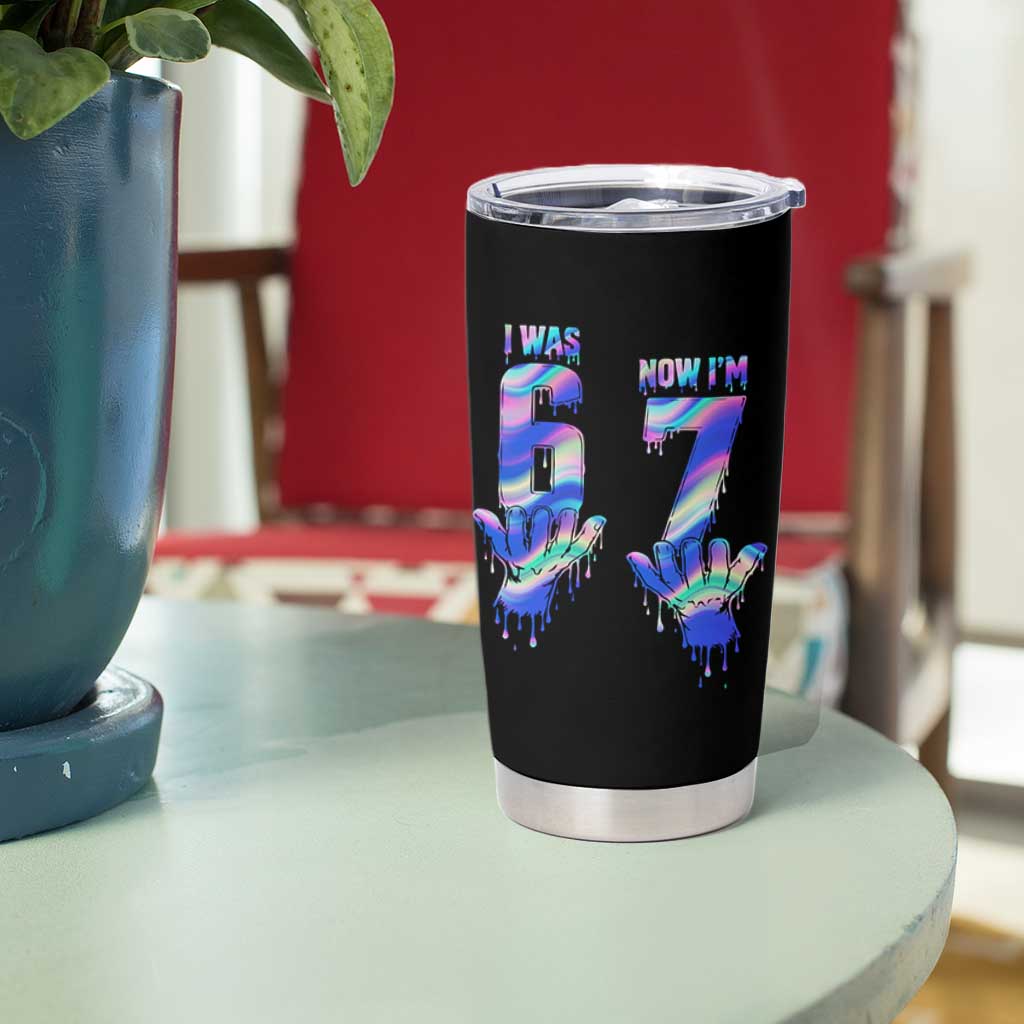 Funny I Was 6 Now I Am 7 Tumbler Cup Iridescent Effect Printed Kids Birthday - Wonder Print Shop