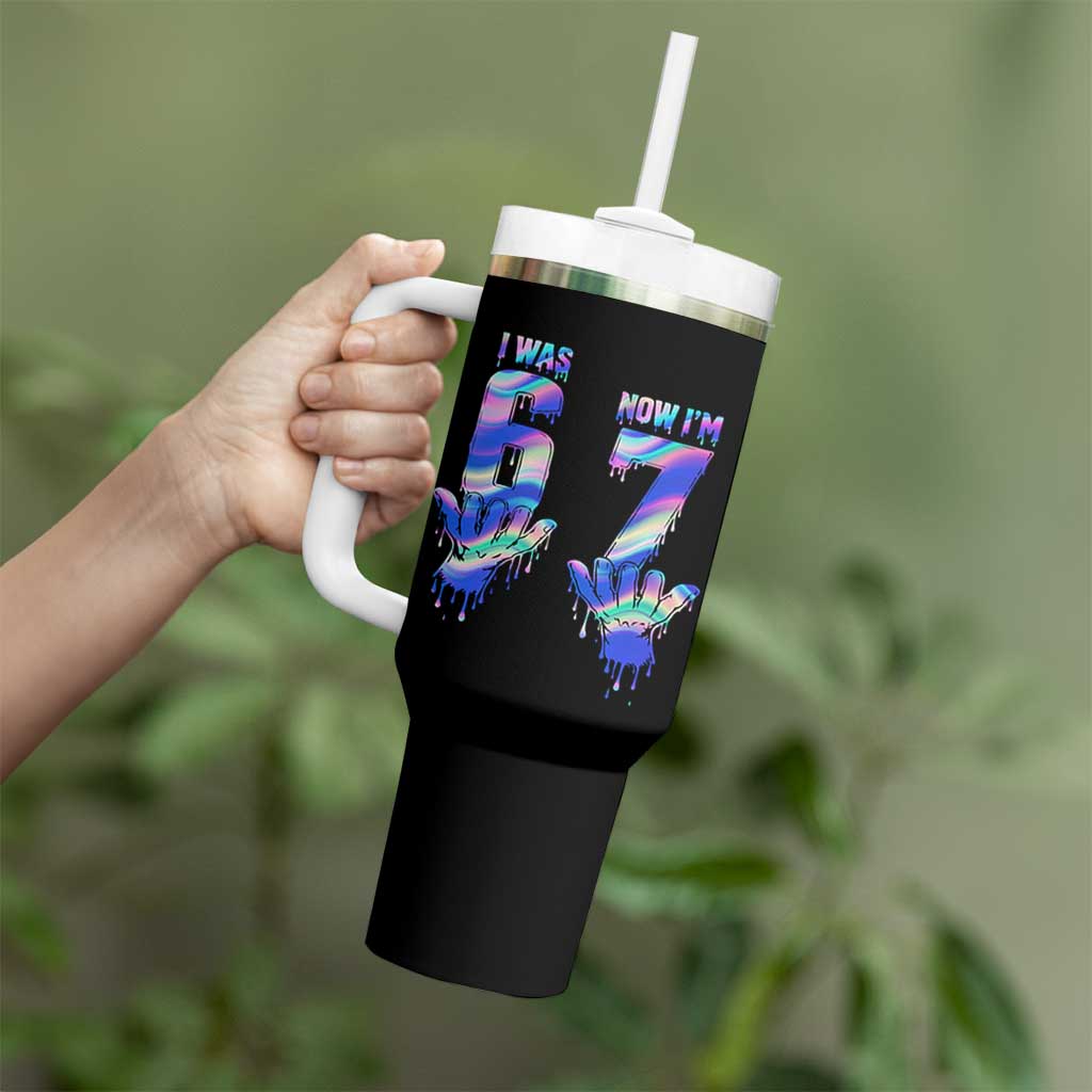 Funny I Was 6 Now I Am 7 Tumbler With Handle Iridescent Effect Printed Kids Birthday - Wonder Print Shop
