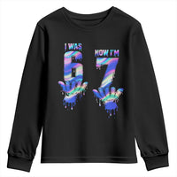 Funny I Was 6 Now I Am 7 Youth Sweatshirt Iridescent Effect Printed Kids Birthday - Wonder Print Shop