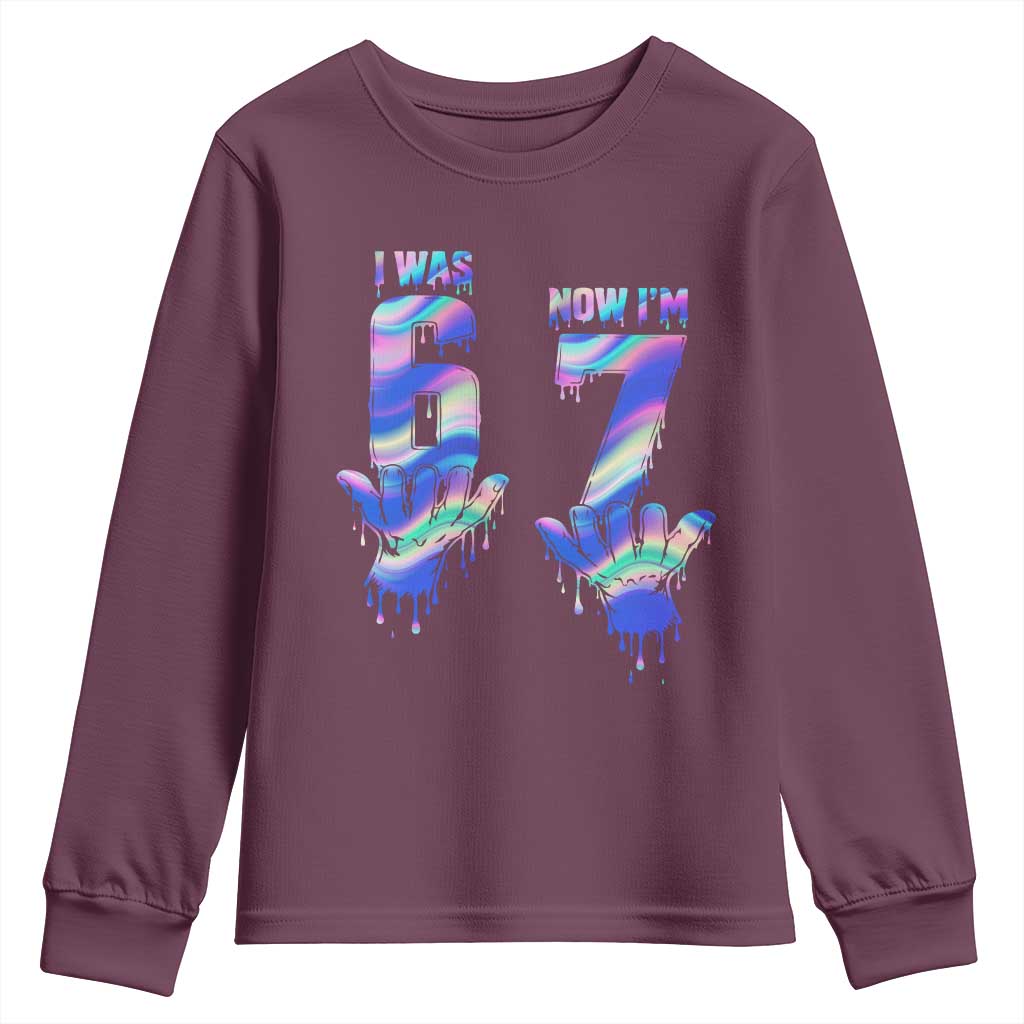 Funny I Was 6 Now I Am 7 Youth Sweatshirt Iridescent Effect Printed Kids Birthday - Wonder Print Shop