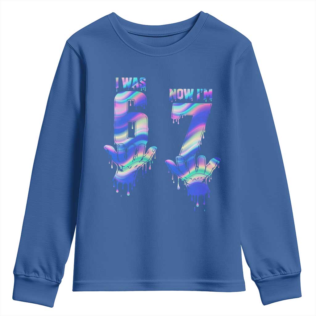 Funny I Was 6 Now I Am 7 Youth Sweatshirt Iridescent Effect Printed Kids Birthday - Wonder Print Shop