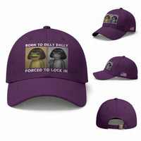 Funny Frog Bob Haircut Baseball Cap Born To Dilly Dally Forced To Lock In