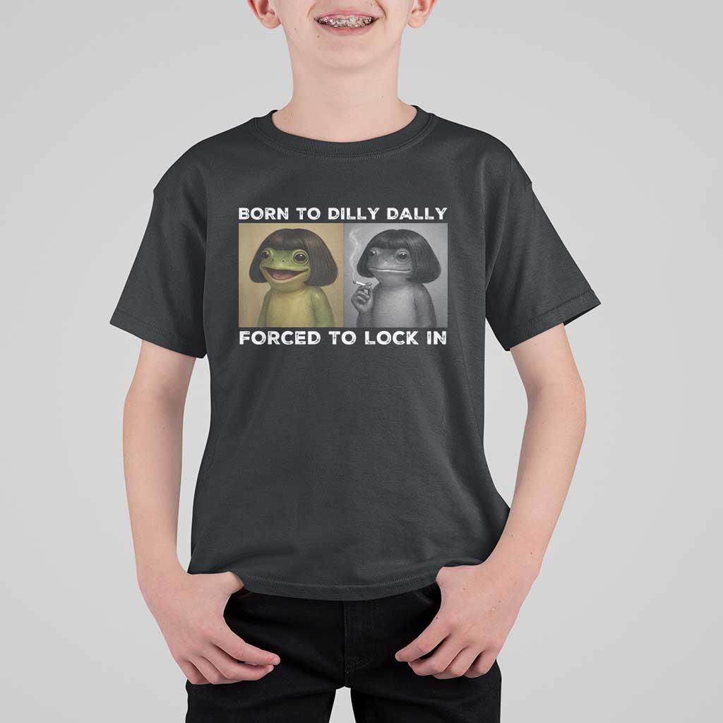 Funny Frog Bob Haircut T Shirt For Kid Born To Dilly Dally Forced To Lock In