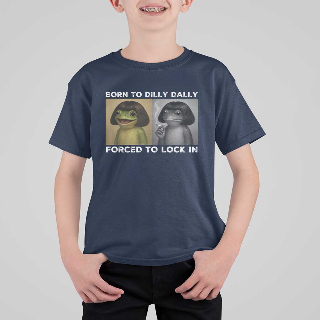 Funny Frog Bob Haircut T Shirt For Kid Born To Dilly Dally Forced To Lock In