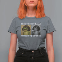 Funny Frog Bob Haircut T Shirt For Women Born To Dilly Dally Forced To Lock In