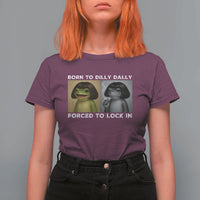 Funny Frog Bob Haircut T Shirt For Women Born To Dilly Dally Forced To Lock In