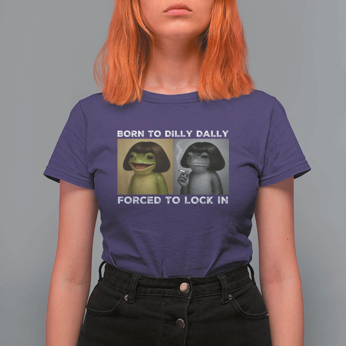 Funny Frog Bob Haircut T Shirt For Women Born To Dilly Dally Forced To Lock In