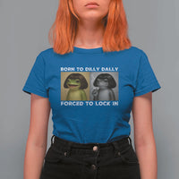 Funny Frog Bob Haircut T Shirt For Women Born To Dilly Dally Forced To Lock In