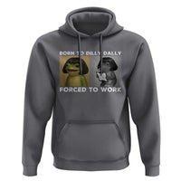 Funny Frog Meme Hoodie Dilly Dally Lock In Meme