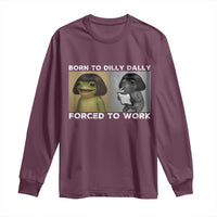 Funny Frog Meme Long Sleeve Shirt Dilly Dally Lock In Meme
