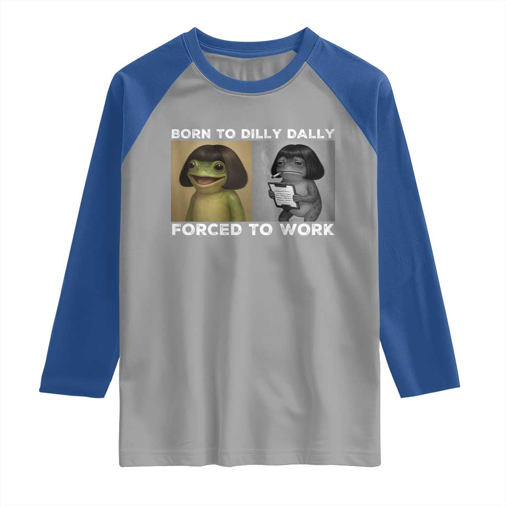 Funny Frog Meme Raglan Shirt Dilly Dally Lock In Meme