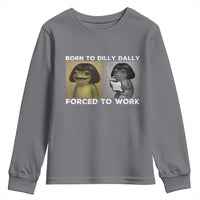 Funny Frog Meme Youth Sweatshirt Dilly Dally Lock In Meme