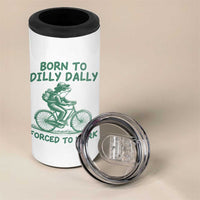Born To Dilly Dally Forced To Work 4 in 1 Can Cooler Tumbler Funny Frog Meme