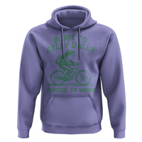 Born To Dilly Dally Forced To Work Hoodie Funny Frog Meme