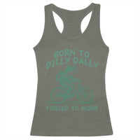 Born To Dilly Dally Forced To Work Racerback Tank Top Funny Frog Meme