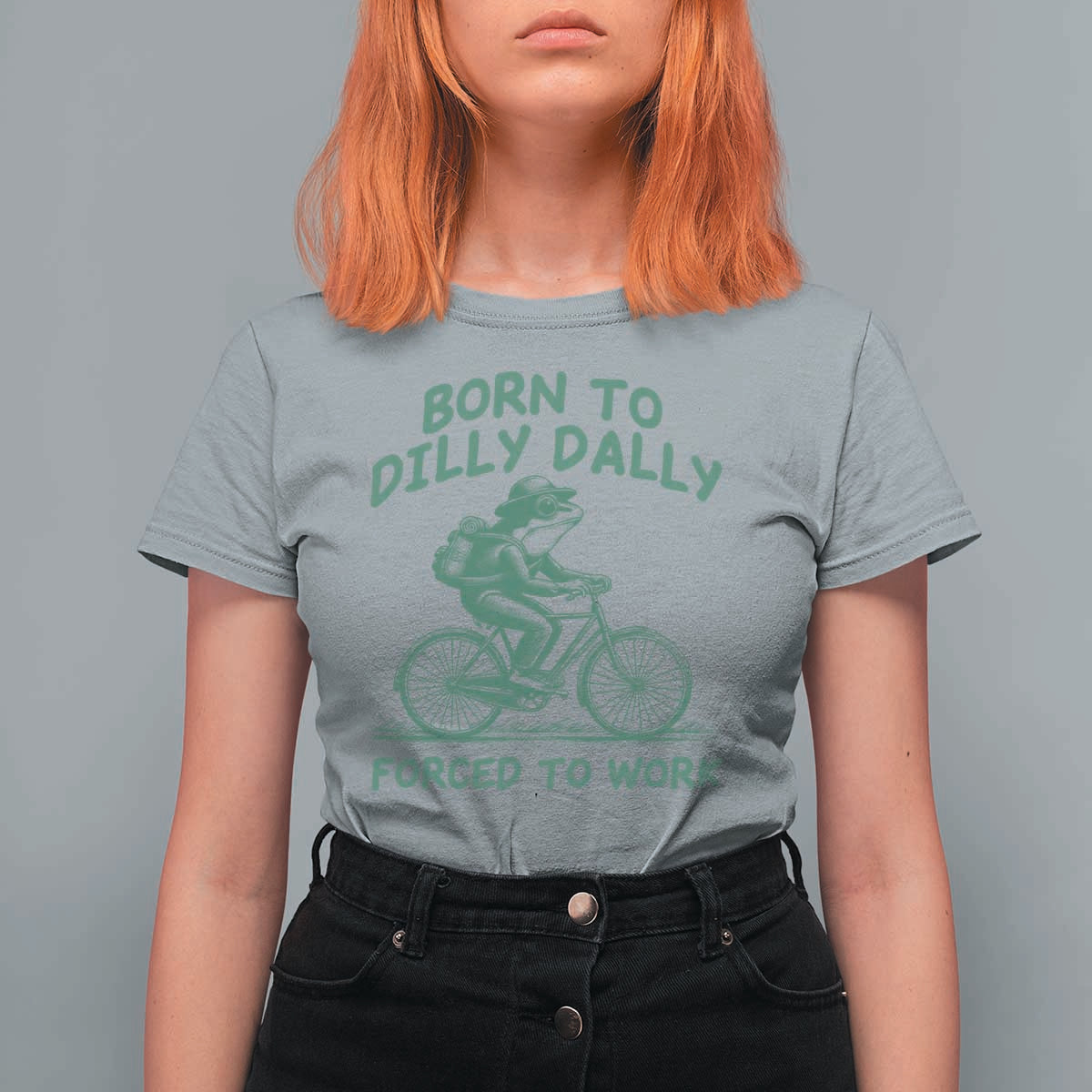 Born To Dilly Dally Forced To Work T Shirt For Women Funny Frog Meme