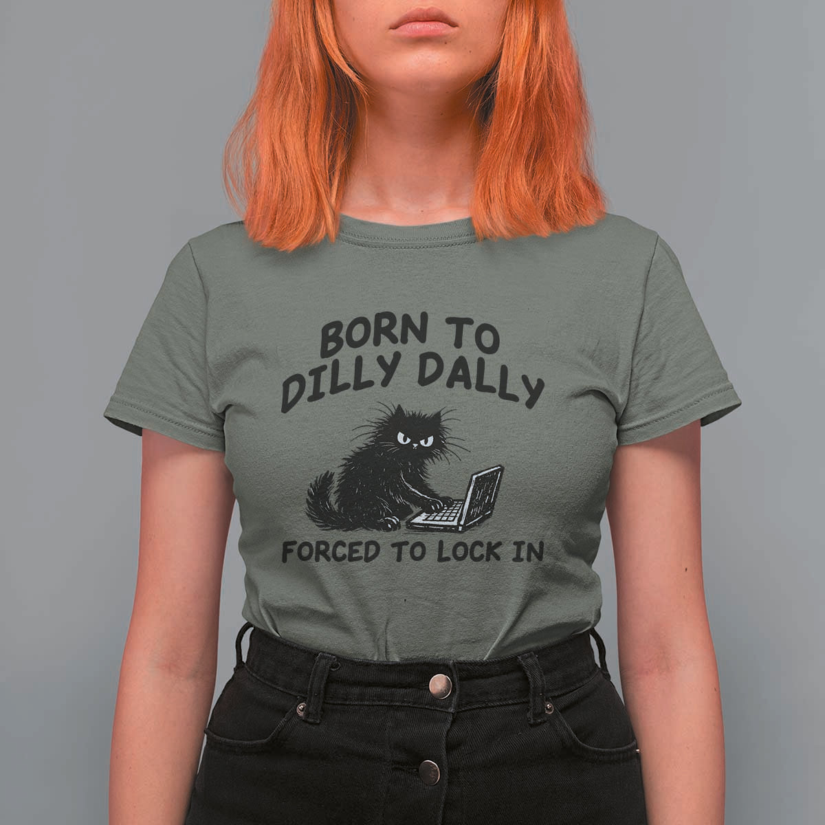 Funny Black Cat T Shirt For Women Born To Dilly Dally Forced To Lock In
