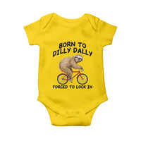 Funny Sloth Lover Baby Onesie Born To Dilly Dally Forced To Lock In